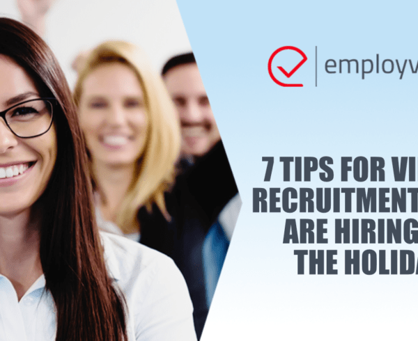 7 tips for virtual recruitment if you are hiring for the holidays
